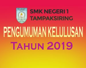 Pengumuman kelulusan Tahun 2019