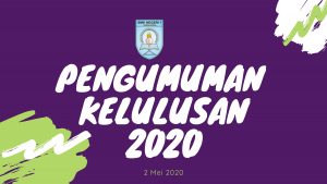 Penetapan Kelulusan Siswa Kelas XII SMK N 1 Tampaksiring Tahun 2020