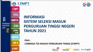 INFORMASI SELEKSI PERGURUAN TINGGI NEGERI TAHUN 2021