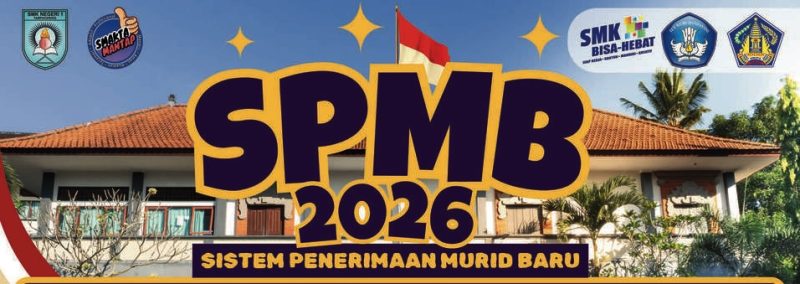 Sistem Penerimaan Murid Baru (SPMB) SMK Negeri 1 Tampaksiring Tahun Ajaran 2026/2027